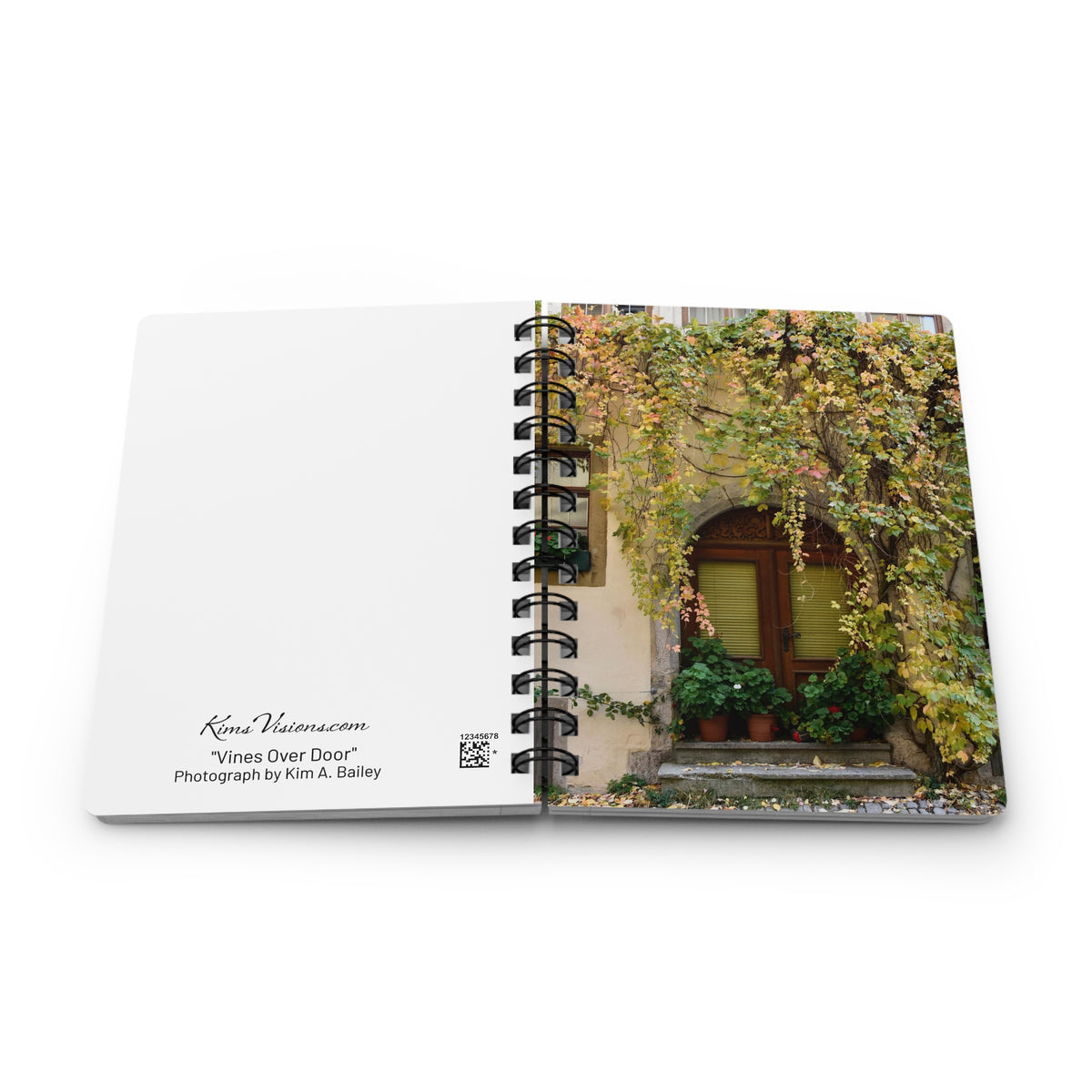 Spiral Notebook "Vines Over Door" Photograph by Kim A. Bailey